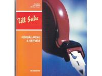 Till Salu F&ouml;rs&auml;ljning & Service