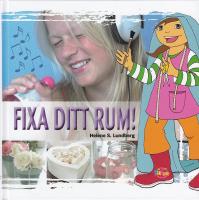 Fixa ditt rum