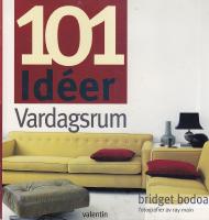101 id&eacute;er Vardagsrum