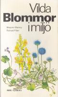 Vilda Blommor i milj&ouml;