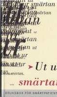 Ut ur sm&auml;rtan