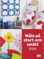 M&aring;la p&aring; stort och sm&aring;tt