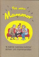 Till alla Mammor