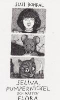 Selina, Pumpernickel och katten Flora