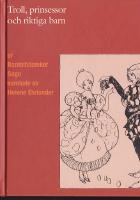 Troll, prinsessor och riktiga barn