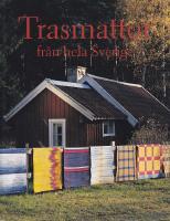 Trasamattor fr&aring;n hela Sverige