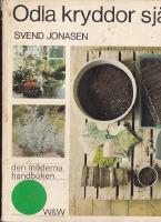 Odla kryddor sj&auml;lv