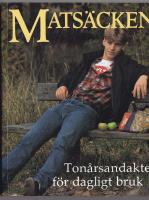 Mats&auml;cken Ton&aring;rsandakter f&ouml;r dagligt bruk