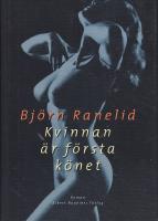 Kvinnan &auml;r f&ouml;rsta k&ouml;net