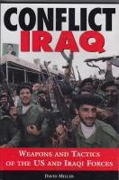 Conflict Iraq Weapons and tactics of the US and Iraqi forces