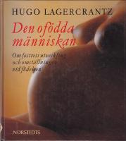 Den of&ouml;dda m&auml;nniskan