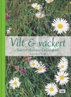 Vilt & vackert Buketter - Kransar - Dekorationer