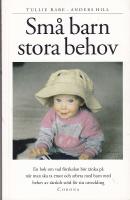 Sm&aring; barn stora behov