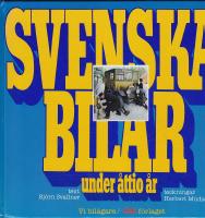 Svenska Bilar under åttio år