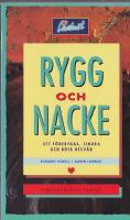 Rygg och Nacke att f&ouml;rebygga lindra och bota besv&auml;r
