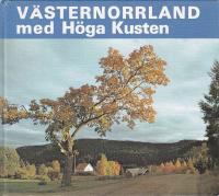 V&auml;sternorrland med H&ouml;ga Kusten