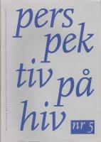 Perspektiv p&aring; HIV Nr 5