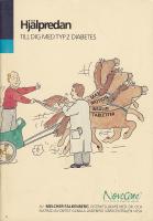 Hj&auml;lpredan Till dig med Typ 2 Diabetes
