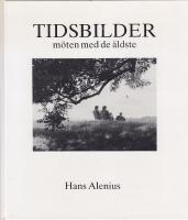 Tidsbilder m&ouml;ten med de &auml;ldsta