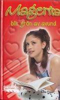 Magenta blir gr&ouml;n av avund