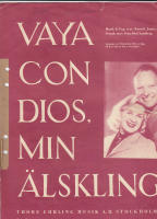 Vaya con dios Min &auml;lskling