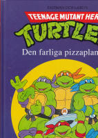 Turtles Den farliga pizzaplanen