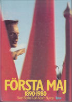 F&ouml;rsta Maj 1890-1980