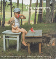 Om sommaren och vad Malkom ser i naturen