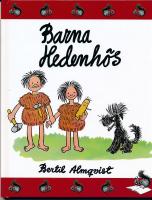 Barna Hedenh&ouml;s : bilder fr&aring;n sten&aring;ldern