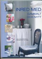 Inred med gammalt och nytt