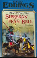 Sierskan fr&aring;n Kell