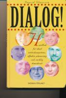 Dialog! - Handbok f&ouml;r &ouml;kad m&ouml;teskompetens...