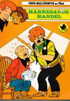 H&aring;rresande handel med Chick Bill