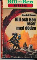 Bill och Ben reser med d&ouml;den