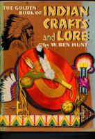 The golden booki of Indian Crafts and Lore