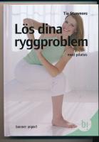 L&ouml;s dina ryggproblem med pilates