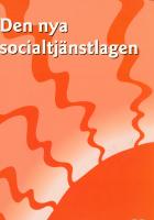 Den nya socialtj&auml;nstlagen