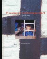 Vi rustade en bondeskeppareg&aring;rd