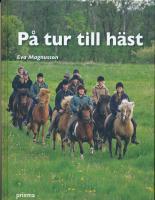 P&aring; tur till h&auml;st