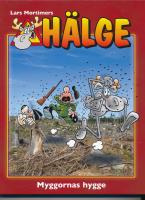 H&auml;lge : myggornas hygge