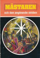 M&auml;staren och den avg&ouml;rande striden