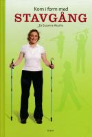 Kom i form med stavg&aring;ng