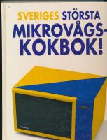 Sveriges st&ouml;rsta mikrov&aring;gskokbok