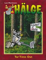 H&auml;lge Tar Time Out