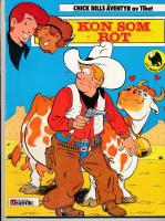 Kon som r&ouml;t med Chick Bill