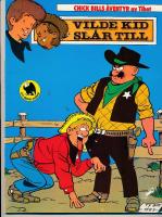 Vilde Kid sl&aring;r till med Chick Bill