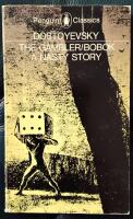 The Gambler/Bobok/A Nasty Story