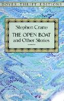 The Open Boat and Other Stories - Unabridged