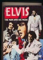 Elvis - the man and his music 