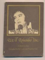  We&acute;ll remember yo. A tribute to Elvis